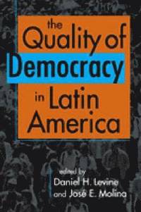 bokomslag Quality of Democracy in Latin America