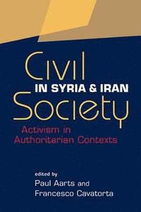 bokomslag Civil Society in Syria and Iran