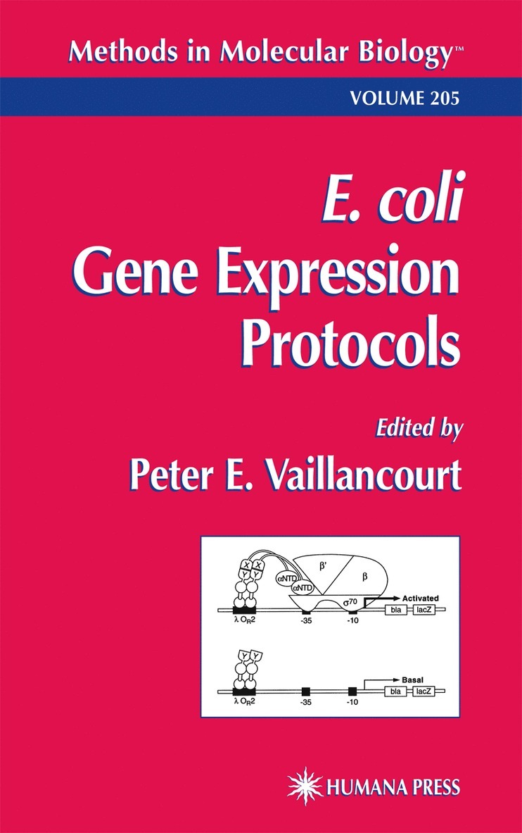 Peter E. Vaillancourt, Peter E. Vaillancourt - E. coli Gene Expression Protocols, Inbunden