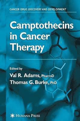 Camptothecins in Cancer Therapy 1