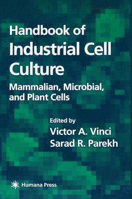 Handbook of Industrial Cell Culture 1