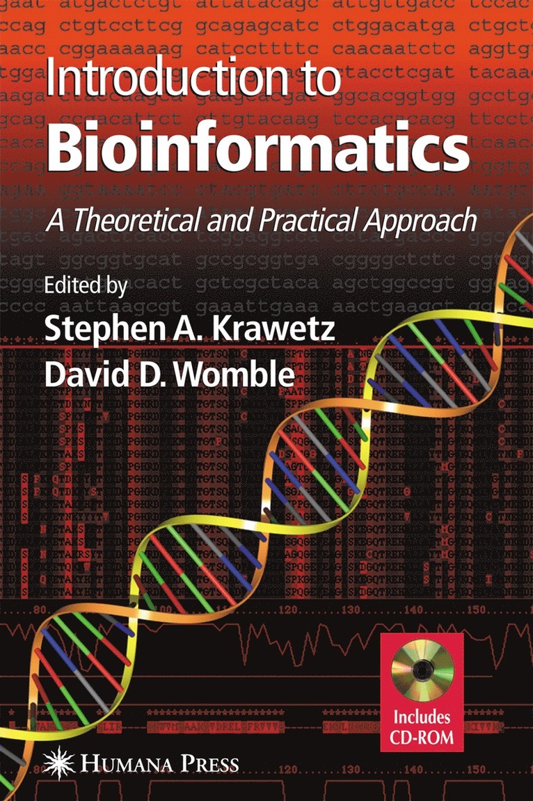 Stephen A. Krawetz, David D. Womble, Stephen a. Krawetz, Stephen a Krawetz, David D Womble - Introduction to Bioinformatics, Inbunden