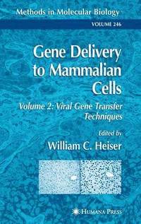 bokomslag Gene Delivery to Mammalian Cells