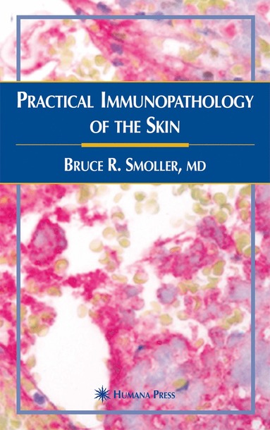 bokomslag Practical Immunopathology of the Skin