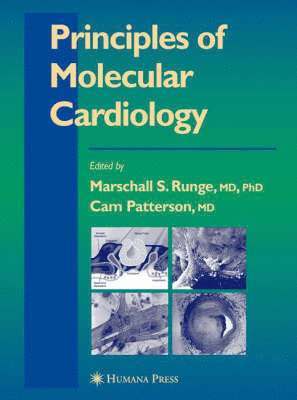 Principles of Molecular Cardiology 1