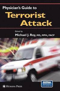 bokomslag Physician's Guide to Terrorist Attack