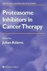 bokomslag Proteasome Inhibitors in Cancer Therapy