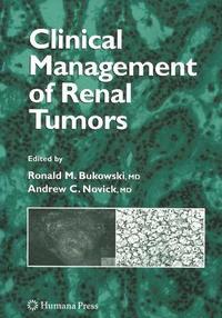 bokomslag Clinical Management of Renal Tumors