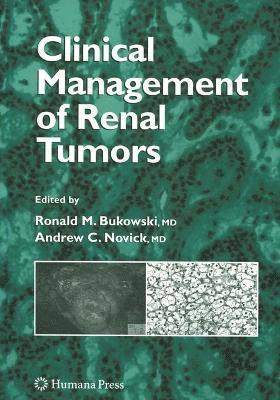 Clinical Management of Renal Tumors 1