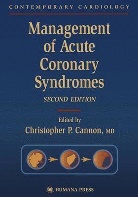 Management of Acute Coronary Syndromes 1