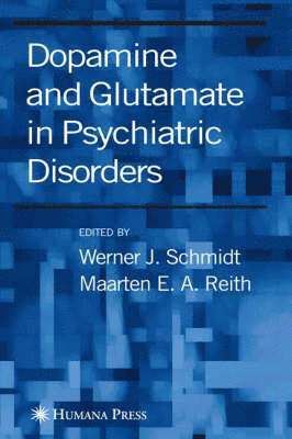 Dopamine and Glutamate in Psychiatric Disorders 1
