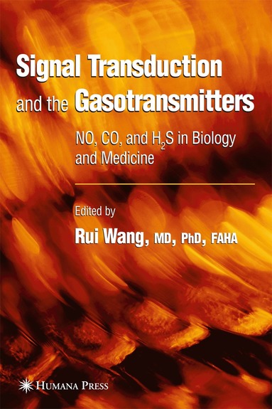 Rui Wang - Signal Transduction and the Gasotransmitters, Inbunden