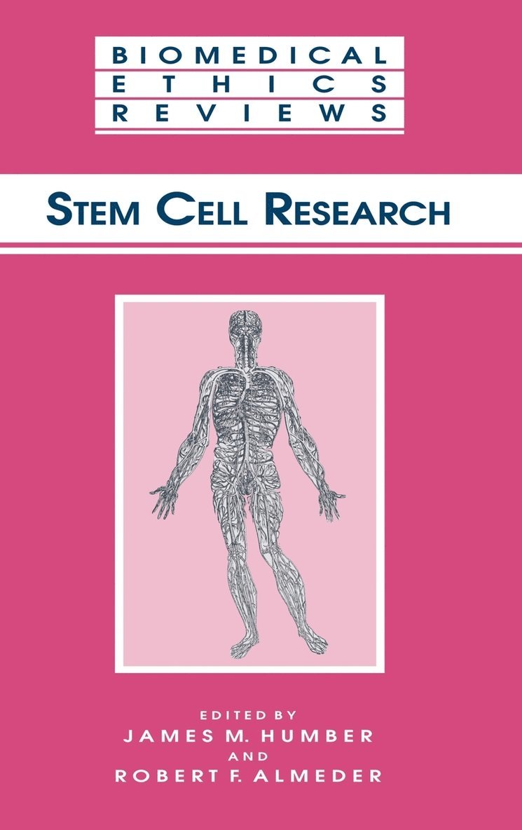 James M. Humber, Robert F. Almeder, James M Humber, Robert F Almeder - Stem Cell Research, Inbunden