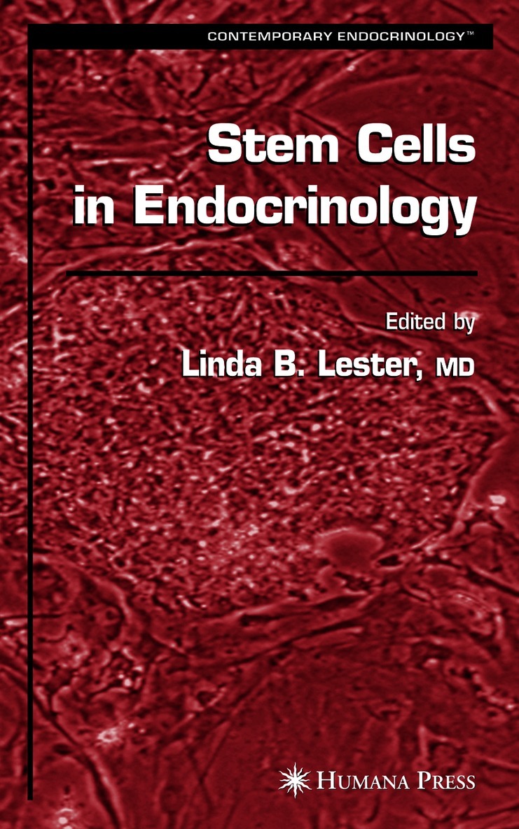 Linda B. Lester - Stem Cells in Endocrinology, Inbunden