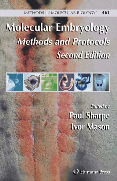 Paul Sharpe, Ivor Mason - Molecular Embryology, Inbunden