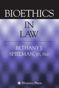 bokomslag Bioethics in Law