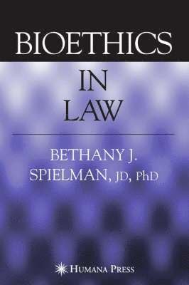 bokomslag Bioethics in Law