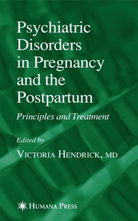 bokomslag Psychiatric Disorders in Pregnancy and the Postpartum