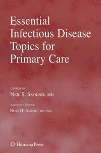 bokomslag Essential Infectious Disease Topics for Primary Care