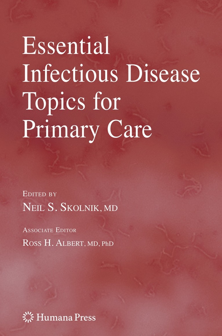 Essential Infectious Disease Topics for Primary Care 1