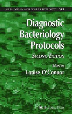 Louise O’Connor, Louise O'Connor - Diagnostic Bacteriology Protocols, Inbunden