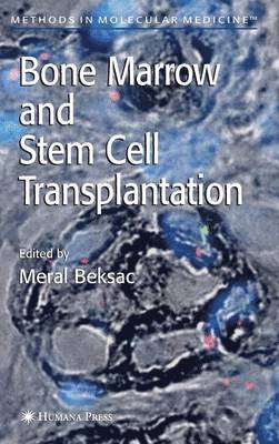 bokomslag Bone Marrow and Stem Cell Transplantation