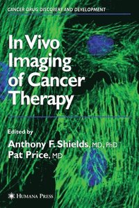 bokomslag In Vivo Imaging of Cancer Therapy