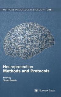 bokomslag Neuroprotection Methods and Protocols
