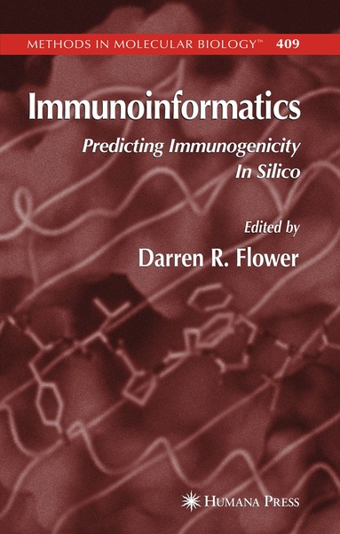 Darren R. Flower - Immunoinformatics, Inbunden