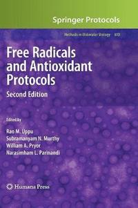bokomslag Free Radicals and Antioxidant Protocols