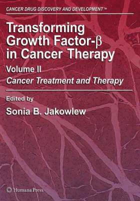 Transforming Growth Factor-Beta in Cancer Therapy, Volume II 1