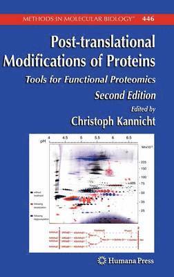 Christoph Kannicht - Post-translational Modifications of Proteins, Inbunden