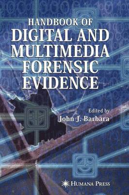 bokomslag Handbook of Digital and Multimedia Forensic Evidence