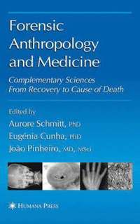 bokomslag Forensic Anthropology and Medicine