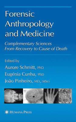 bokomslag Forensic Anthropology and Medicine