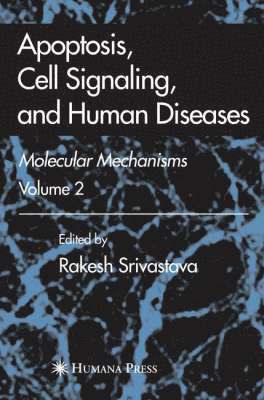 bokomslag Apoptosis, Cell Signaling, and Human Diseases