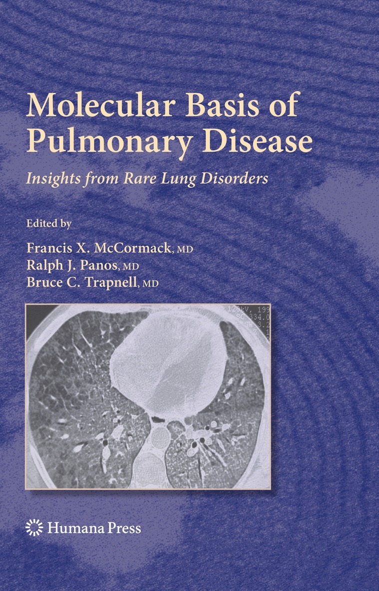 Francis X. McCormack, Ralph J. Panos, Bruce C. Trapnell - Molecular Basis of Pulmonary Disease, Inbunden