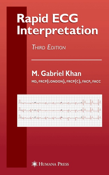 M. Gabriel Khan - Rapid ECG Interpretation, Inbunden