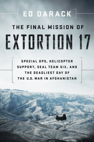 bokomslag The Final Mission of Extortion 17