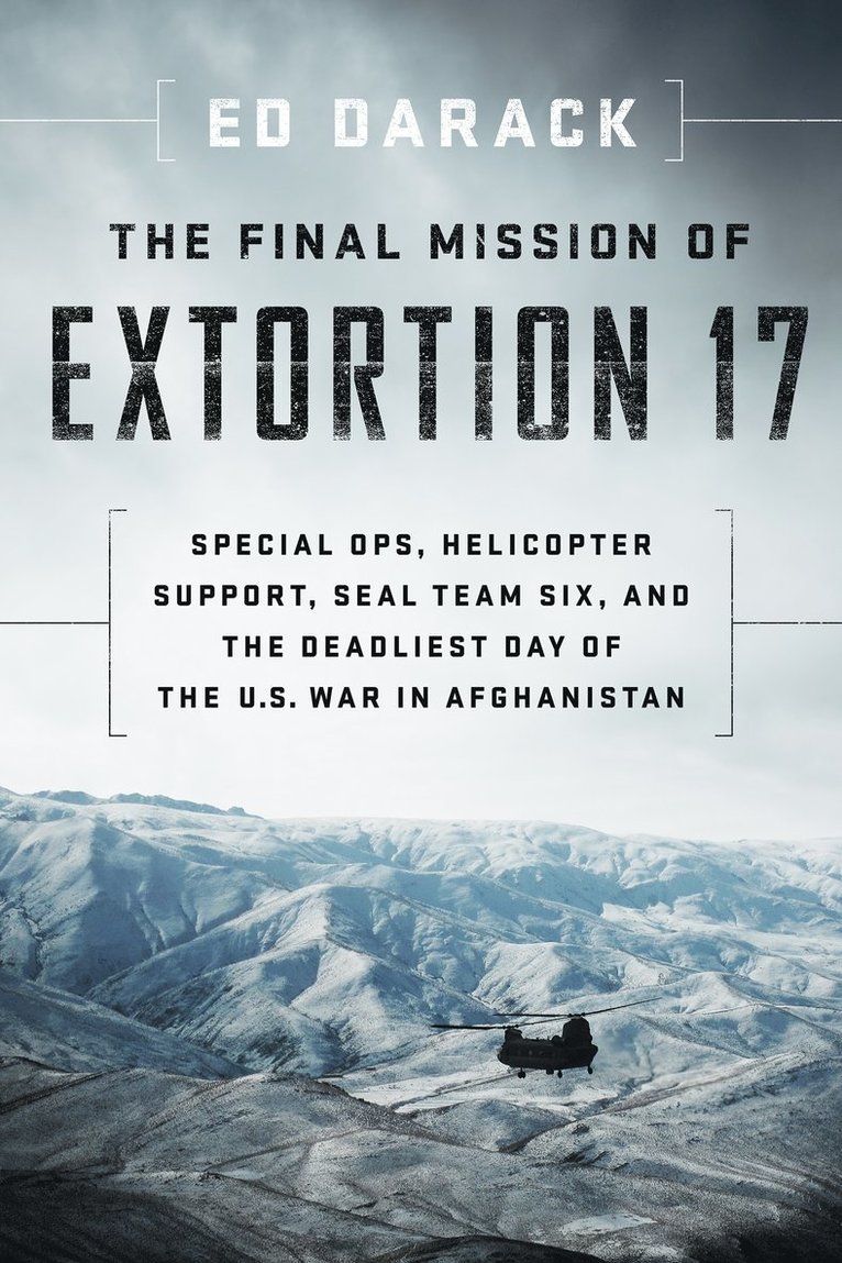 The Final Mission of Extortion 17 1