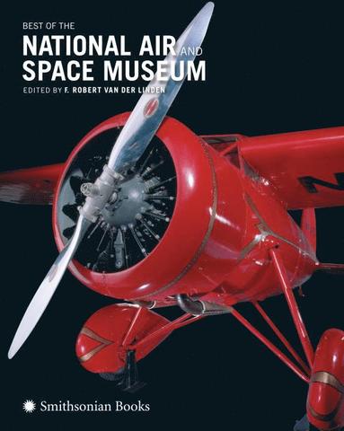 bokomslag Best Of The National Air And Space Museum