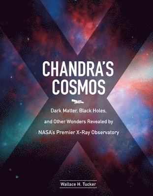 bokomslag Chandra'S Cosmos