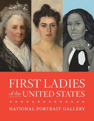 First Ladies of the United States 1