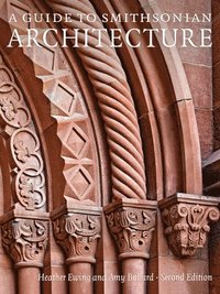 bokomslag Guide to Smithsonian Architecture