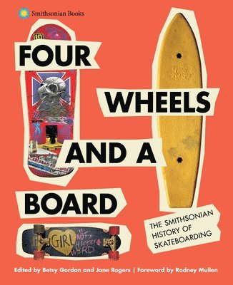 bokomslag Four Wheels and a Board