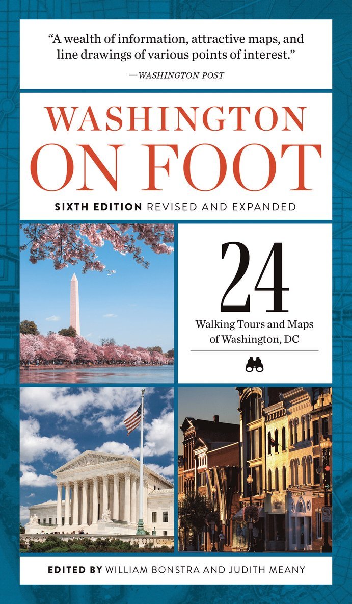 Washington on Foot - Sixth Edition, Revised and Updated 1