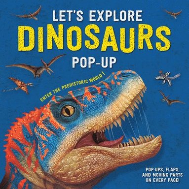 bokomslag Let's Explore Dinosaurs Pop-Up