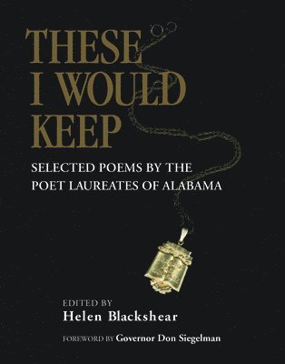 Don Siegelman, Helen F. Blackshear - These I Would Keep, Inbunden