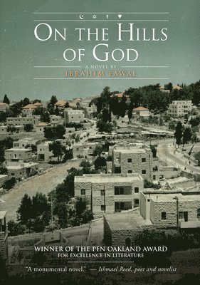 Ibrahim Fawal - On the Hills of God, Inbunden