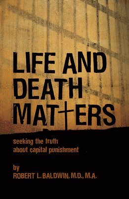 Life and Death Matters 1